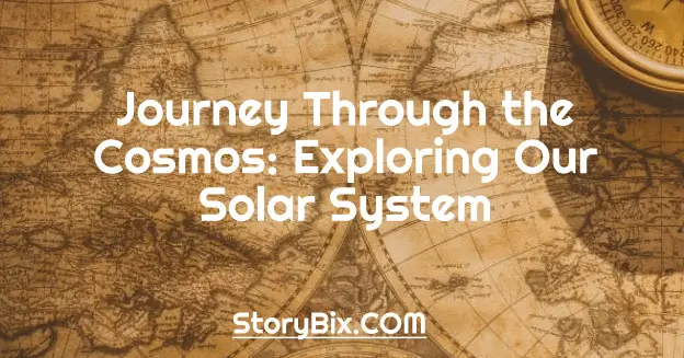 Journey Through the Cosmos: Exploring Our Solar System